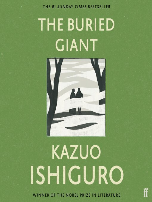 Title details for The Buried Giant by Kazuo Ishiguro - Wait list